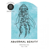 Factory Brewing Abnormal Beauty