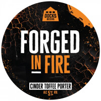 Docks Beers Forged In Fire