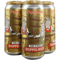Pipeworks Brewing Company The Finest Doppelbock