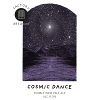 Factory Brewing Cosmic Dance