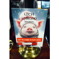 Loch Lomond Brewery Keep the Change Ya Filthy Animal