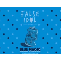 False Idol Brewing Blue Magic
