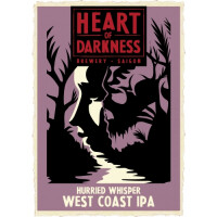 Heart of Darkness Brewery Hurried Whisper