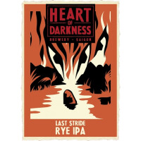 Heart of Darkness Brewery Last Stride Rye IPA