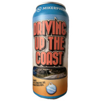 Mikerphone Brewing Driving up the Coast