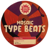 Shiny Brewing Mosaic Type Beats