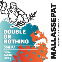 Mallassepät Double or Nothing