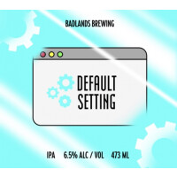 Badlands Brewing Company Default Setting