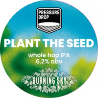 Pressure Drop Brewing Plant the Seed