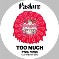 Pastore Brewing and Blending Too Much - Eton Mess