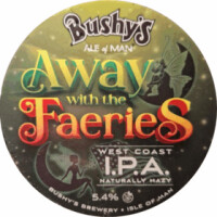 Bushy's Away With The Faeries