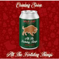 Wild Leap Brew Co. All The Holiday Things
