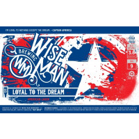 Wise Man Brewing Loyal To the Dream