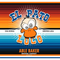 Able Baker Brewing El Pato Loco