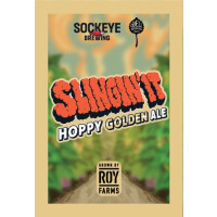 Sockeye Brewing Slingin' It