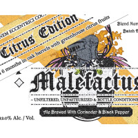 OEC Brewing (Ordinem Ecentrici Coctores) Malefactus - Citrus Edition