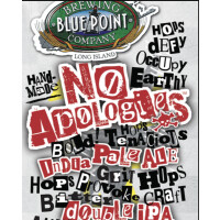 Blue Point Brewing No Apologies Imperial IPA