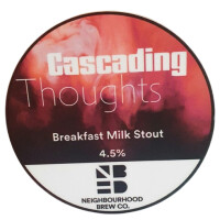 Neighbourhood Brew Co. (UK) Cascading Thoughts