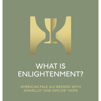 Hill Farmstead Brewery What Is Enlightenment?