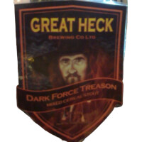 Great Heck Brewing Dark Force Treason Stout