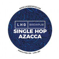 LHG Brewpub Single Hop Azacca