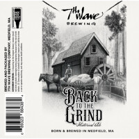 7th Wave Brewing Back to the Grind