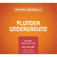 Pentrich Brewing Co. Plunder Underground
