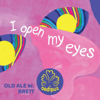 Oedipus I Open My Eyes