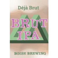 Boise Brewing DeJa Brüt