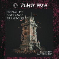 Plague Brew Signal De Botrange Framboise