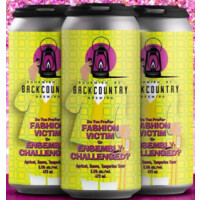 Backcountry Brewing Do You Prefer Fashion Victim or Ensembly Challenged?