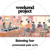 Weekend Project Brewing Co. Listening Bar
