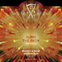 Branch & Bone Artisan Ales Burn the Path