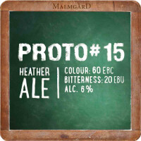 Malmgårdin Panimo Proto #15 Heather Ale