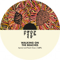 Full Circle Brew Co Walking On The Beaches