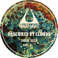 Liquid Light Brewing Company Obscured By Clouds