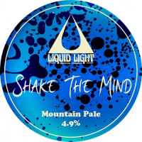 Liquid Light Brewing Company Shake The Mind