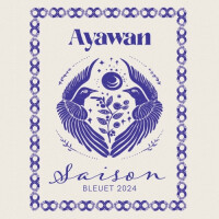 Brasserie Ayawan Saison Bleuet 2024