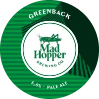 Mad Hopper Brewing Co. Greenback