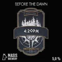 Masis Brewery Before the Dawn: 4:20PM