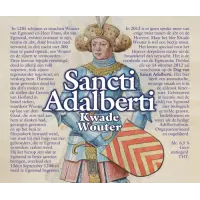 Brouwerij Egmond Sancti Adalberti Kwade Wouter