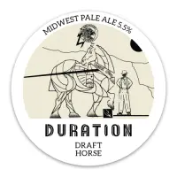 Duration Brewing Draft Horse
