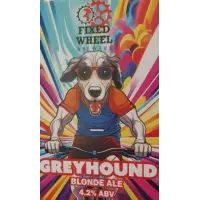Fixed Wheel Brewery Greyhound