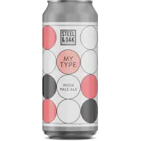 Steel & Oak Brewing My Type