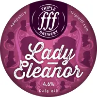 Triple fff Brewery Lady Eleanor