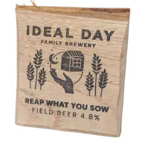 Ideal Day Family Brewery Reap What You Sow