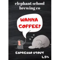 Elephant School Brewing Co Wanna Coffee