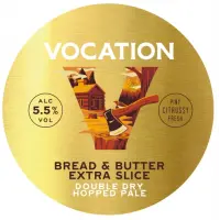 Vocation Brewery Bread & Butter Extra Slice