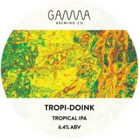 Gamma Brewing Company Tropi-Doink