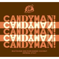 AF Brew Candyman! Candyman! Candyman! Candyman! Candyman!